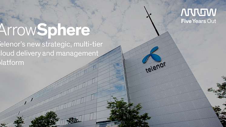 ArrowSphere er valgt som Telenors nye strategiske e-handelsplattform for skytjenester