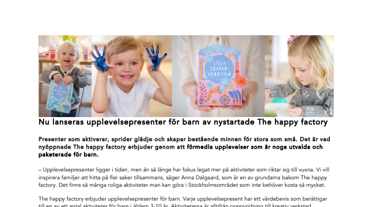 Nu lanseras upplevelsepresenter för barn av nystartade The happy factory