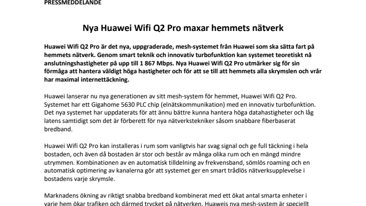 Nya Huawei Wifi Q2 Pro maxar hemmets nätverk