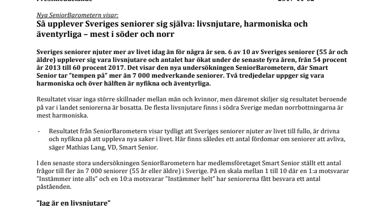 Nya SeniorBarometern visar: Så upplever Sveriges seniorer sig själva: livsnjutare, harmoniska och äventyrliga – mest i söder och norr 