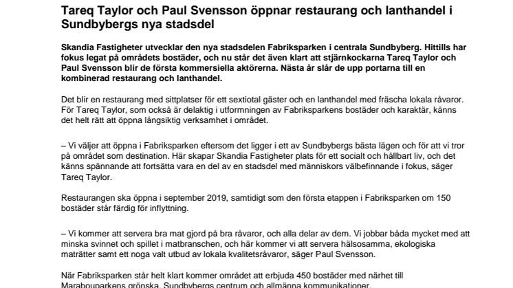Tareq Taylor och Paul Svensson öppnar restaurang och lanthandel i Sundbybergs nya stadsdel