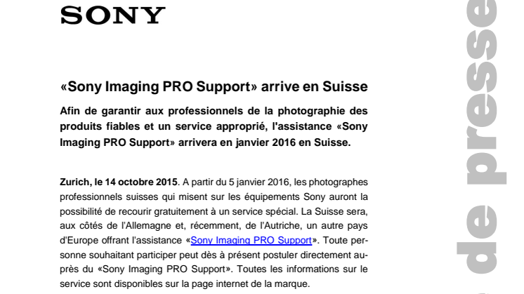 «Sony Imaging PRO Support» est arrivé en Suisse