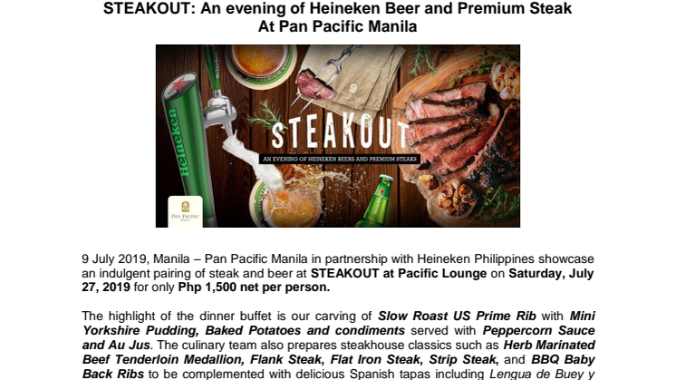 STEAKOUT: An evening of Heineken Beer and Premium Steak  at Pan Pacific Manila