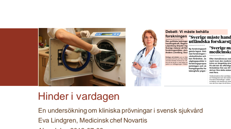 Hinder i vardagen – En undersökning om kliniska prövningar i svensk sjukvård