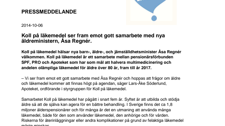 Koll på läkemedel ser fram emot gott samarbete med nya äldreministern, Åsa Regnér