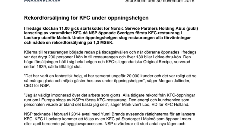 Rekordförsäljning för KFC under öppningshelgen
