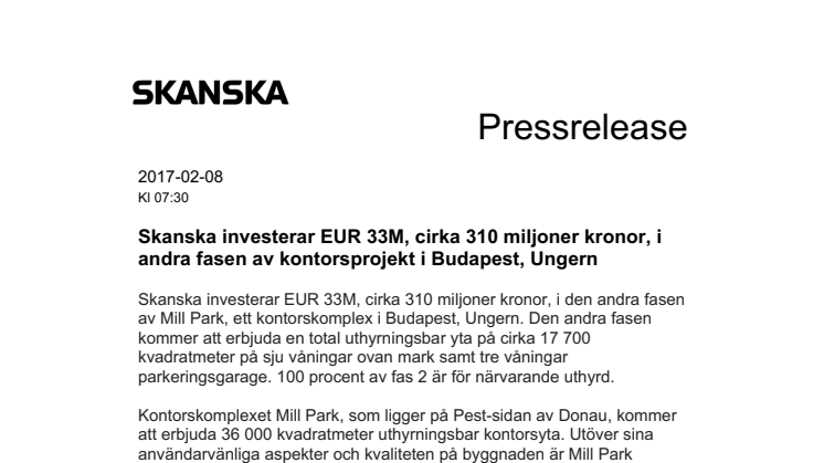 Skanska investerar EUR 33M, cirka 310 miljoner kronor, i andra fasen av kontorsprojekt i Budapest, Ungern