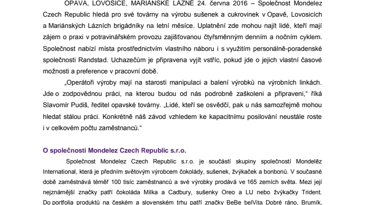 Mondelez Czech Republic hledá brigádníky 