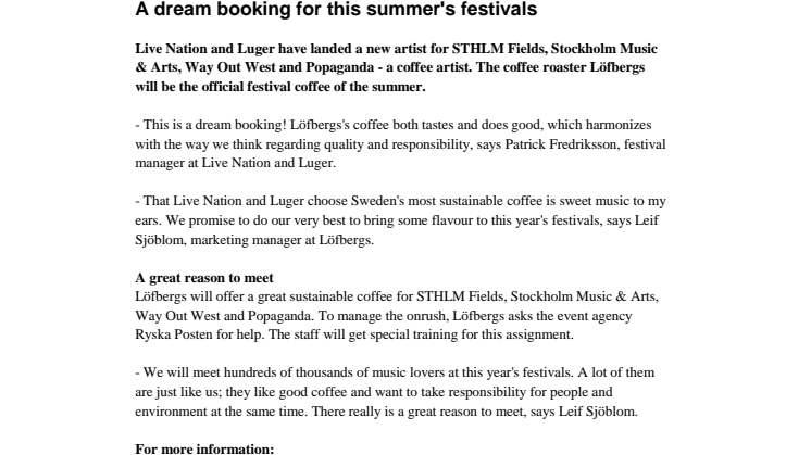 A dream booking for this summer's festivals