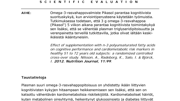 Tutkimus: Omega-3-rasvahappovalmiste parantaa kognitiivista suorituskykyä, kun arviointiperusteena käytetään työmuistia