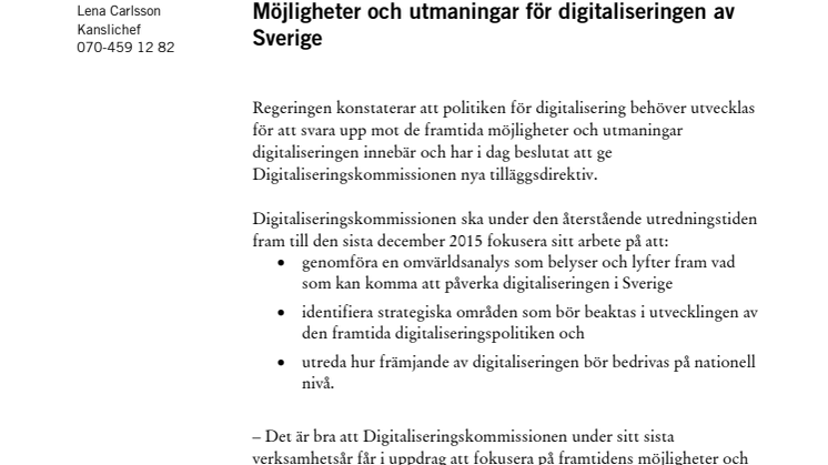Nya direktiv till Digitaliseringskommissionen - vad är möjligheter och utmaningar för digitaliseringen av Sverige?