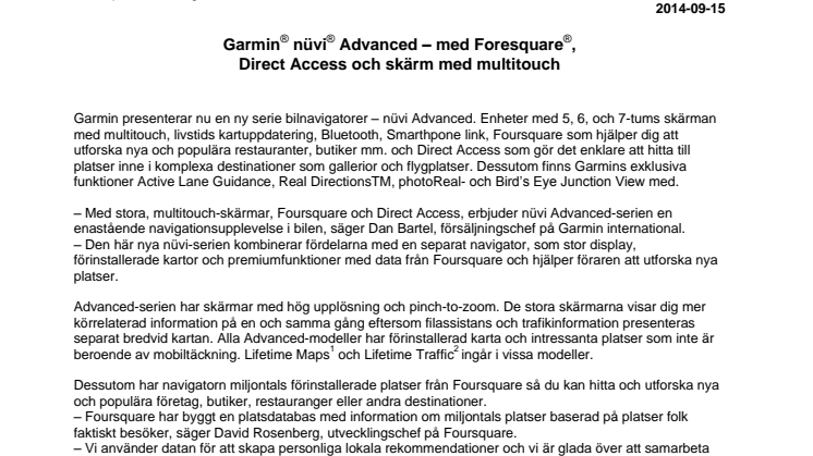 Garmin® nüvi® Advanced – med Foresquare®,  Direct Access och skärm med multitouch 