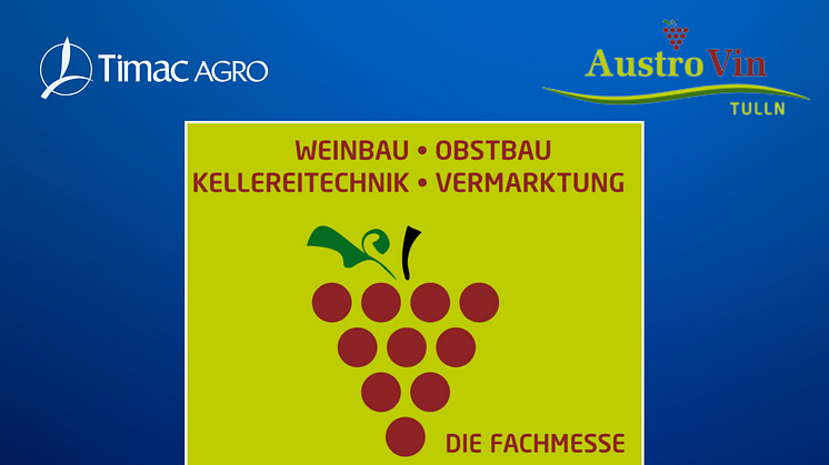 TIMAC AGRO Österreich nimmt an der Austro Vin Tulln 2024 teil