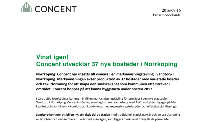 Vinst igen!  Concent utvecklar 37 nya bostäder i Norrköping