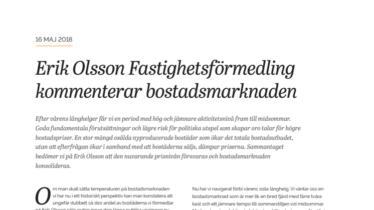 Erik Olsson Fastighetsförmedling kommenterar bostadsmarknaden 16 maj 2018