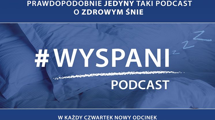 JYSK rusza z podcastem o zdrowym śnie