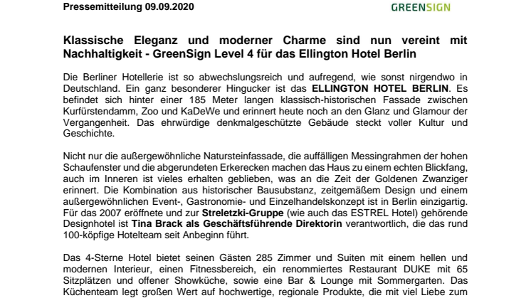 Klassische Eleganz und moderner Charme sind nun vereint mit Nachhaltigkeit - GreenSign Level 4 für das Ellington Hotel Berlin