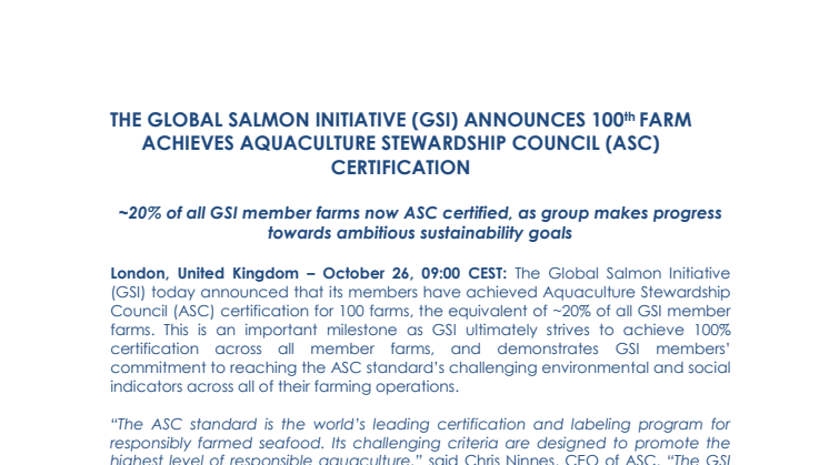 THE GLOBAL SALMON INITIATIVE (GSI) members have reached 100 ASC certified farms