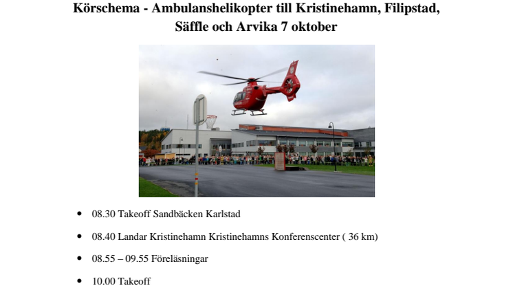 Körschema Ambulanshelikopter POSOM 7 oktober 2013