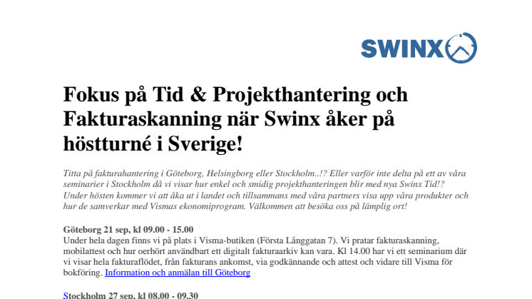 Fokus på Tid & Projekthantering och Fakturaskanning när Swinx åker på höstturné i Sverige