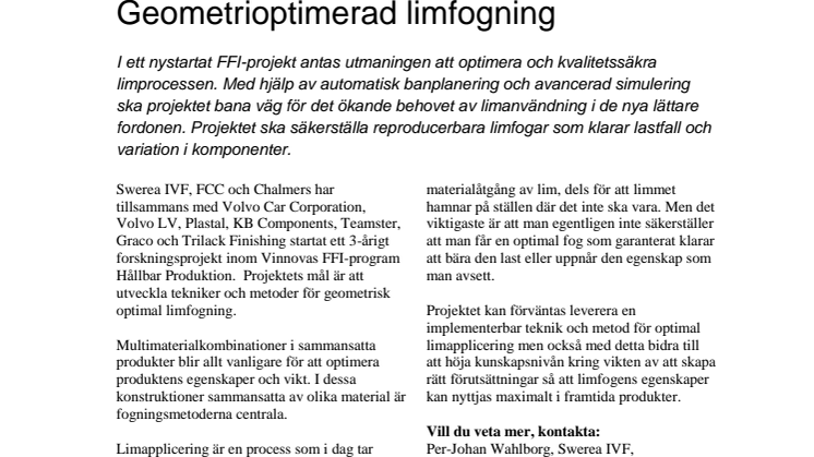 Geometrioptimerad limfogning - ett nytt FFI-projekt
