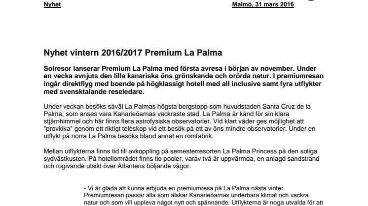 Nyhet vintern 2016/2017 Premium La Palma