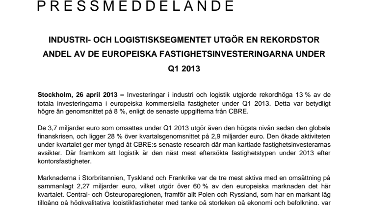 Industri- och logistiksegmentet utgör rekordstor andel av de europeiska fastighetsinvesteringarna under Q1 2013