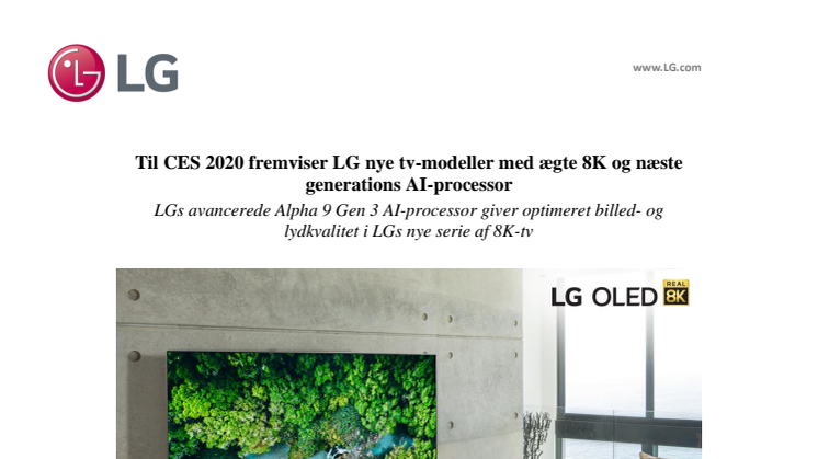 Til CES 2020 fremviser LG nye tv-modeller med ægte 8K og næste generations AI-processor 