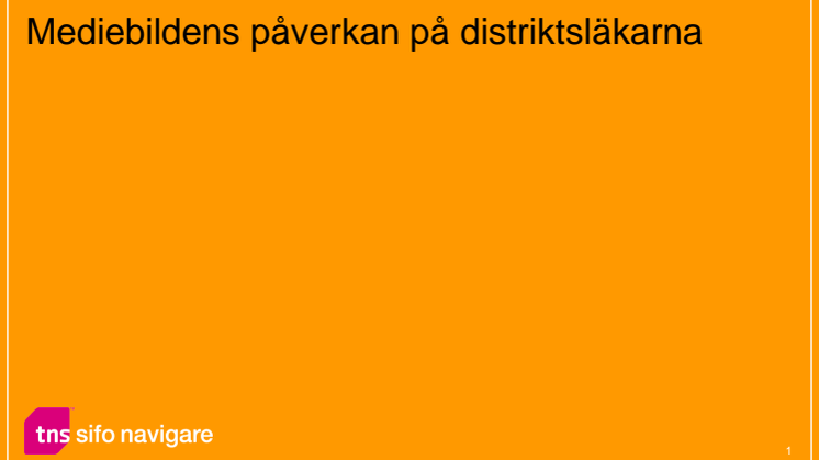 Mediebildens påverkan på distriktsläkarna