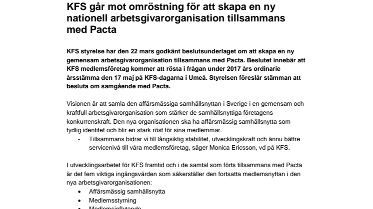 ​KFS går mot omröstning för att skapa en ny nationell arbetsgivarorganisation tillsammans med Pacta