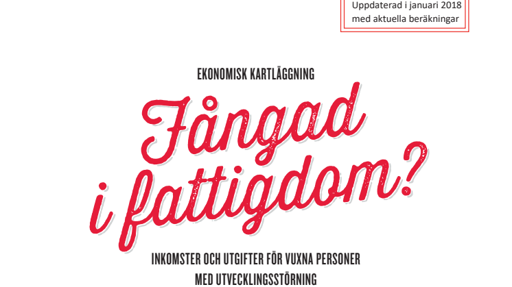 Rapporten Fångad i fattigdom, uppdaterad med aktuella belopp januari 2018