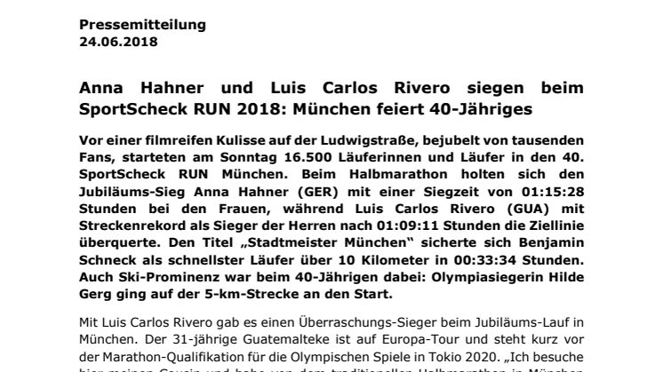 Anna Hahner und Luis Carlos Rivero siegen beim SportScheck RUN 2018: München feiert 40-Jähriges