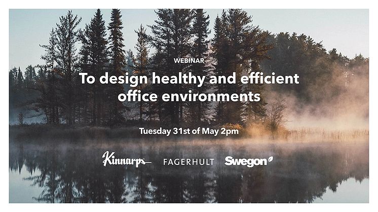 Webinar: To design healthy and efficient office environments