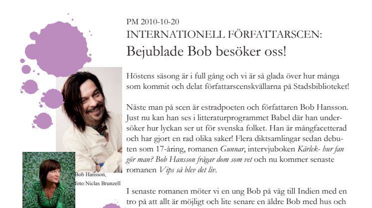 Bejublade Bob besöker Internationell författarscen Malmö!