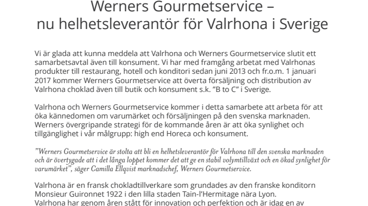 Werners Gourmetservice– nu helhetsleverantör av Valrhona i Sverige
