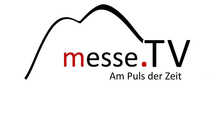 Messe.TV setzt neue Maßstäbe im B2B-Marketing