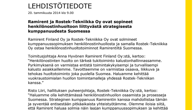 Ramirent ja Rostek-Tekniikka Oy ovat sopineet henkilönostinhuoltoon liittyvästä strategisesta kumppanuudesta Suomessa