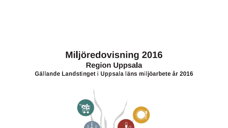 Miljöredovisning 2016 Region Uppsala