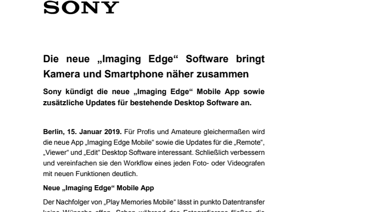 Die neue „Imaging Edge“ Software bringt Kamera und Smartphone näher zusammen