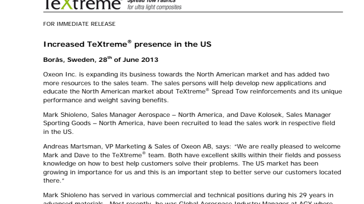 Increased TeXtreme® presence in the US