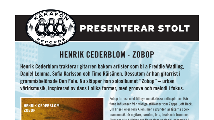 Grammisbelönade gitarristen Henrik Cederblom släpper soloalbum med urbant världsmusik-groove och melodi i fokus 
