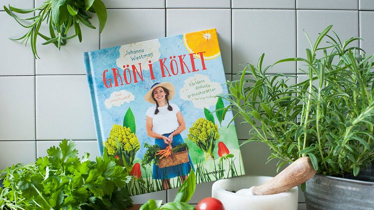 Grön i köket: världens godaste grönsaksrätter för unga kockar av Johanna Westman