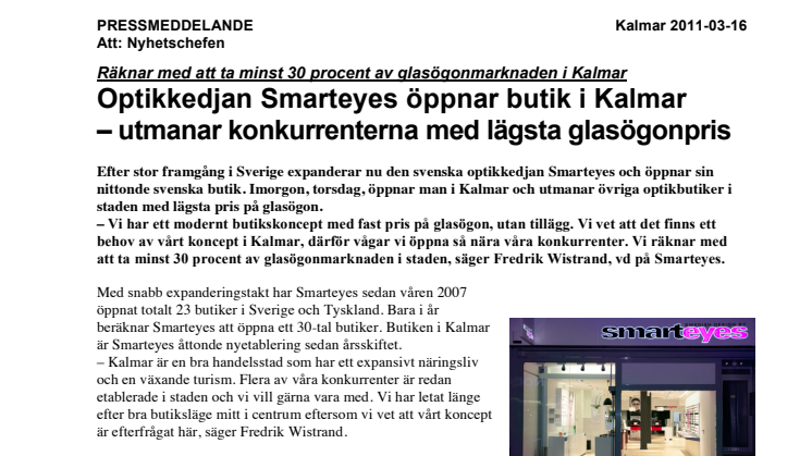 Optikkedjan Smarteyes öppnar butik i Kalmar  – utmanar konkurrenterna med lägsta glasögonpris