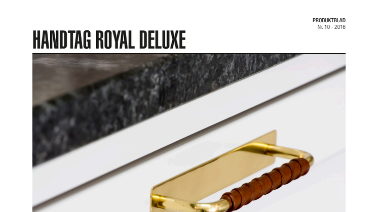 Handtag Royal Deluxe