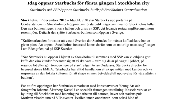 Idag öppnar Starbucks för första gången i Stockholm city