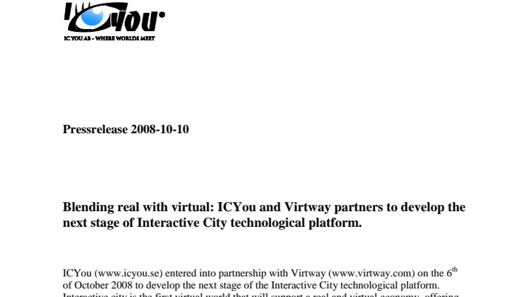 Blending real with virtual: ICYou and Virtway partners to develop the next stage of Interactive City technological platform. 
