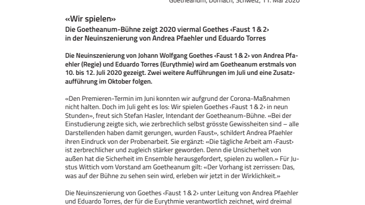 «Wir spielen»: Die Goetheanum-Bühne zeigt 2020 viermal Goethes ‹Faust 1 & 2› in der Neuinszenierung von Andrea Pfaehler und Eduardo Torres