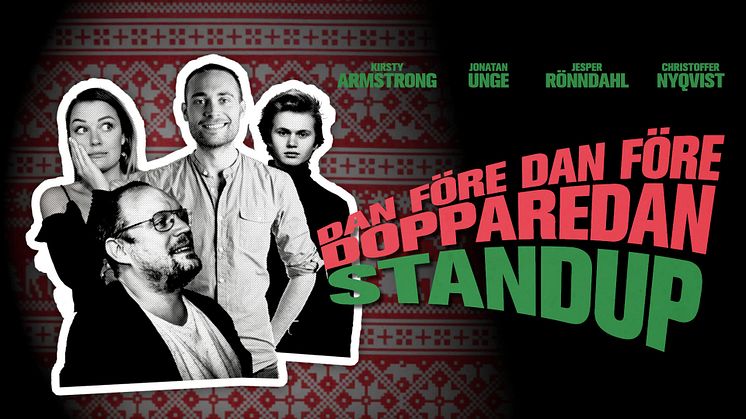 4 av landets främsta komiker bjuder in till standupkväll på Malmö Live – “Dan före dan före dopparedan”