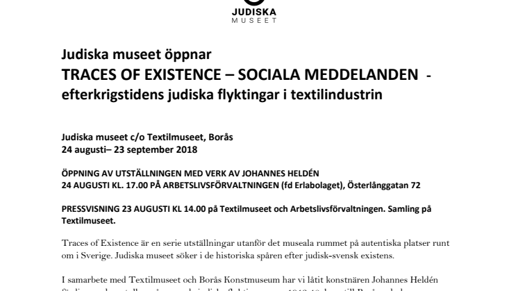 Traces of Existence - Sociala meddelanden av Johannes Heldén