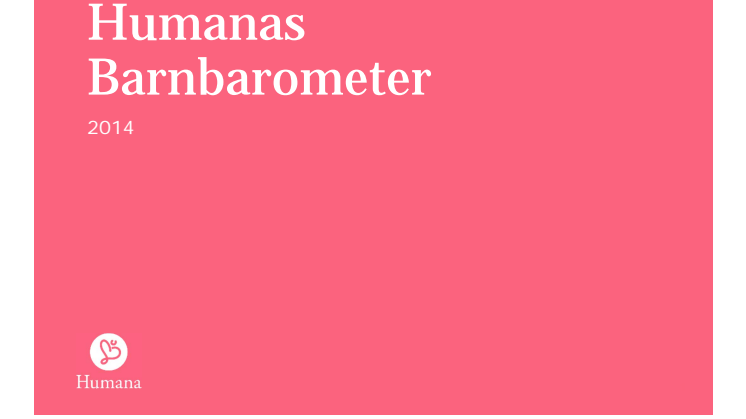 Rapport: Humanas Barnbarometer 2014